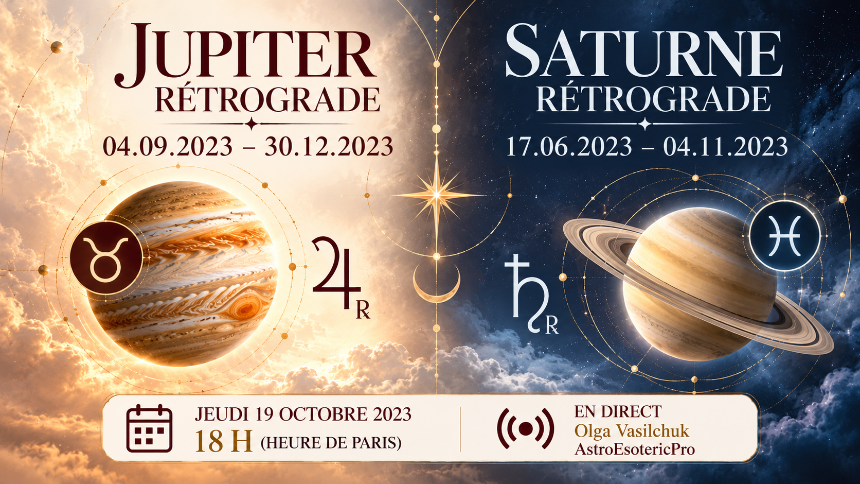 Jupiter rétrograde en Taureau et Saturne rétrograde en Poissons en 2023
