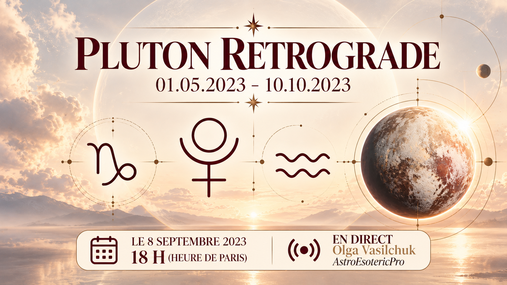 PLUTON RÉTROGRADE : 01.05. - 10.10.2023. LIVE avec Olga Vasilchuk.