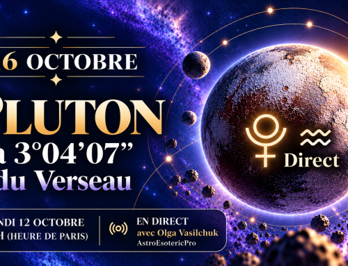 PLUTON DIRECT à 3°04&rsquo;07 » du Verseau 16 octobre 2026. LIVE avec Olga Vasilchuk.
