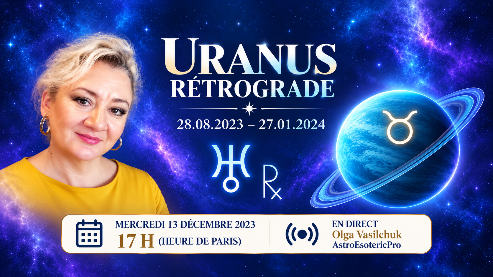 Uranus rétrograde en Taureau du 28 août 2023 au 27 janvier 2024