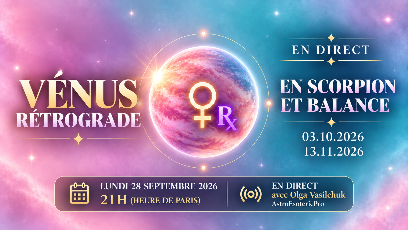 Vénus rétrograde 2026 en Scorpion et en Balance – du 3 octobre au 13 novembre 2026
